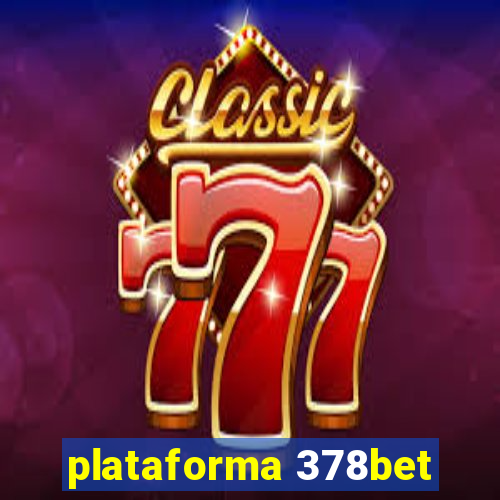 plataforma 378bet